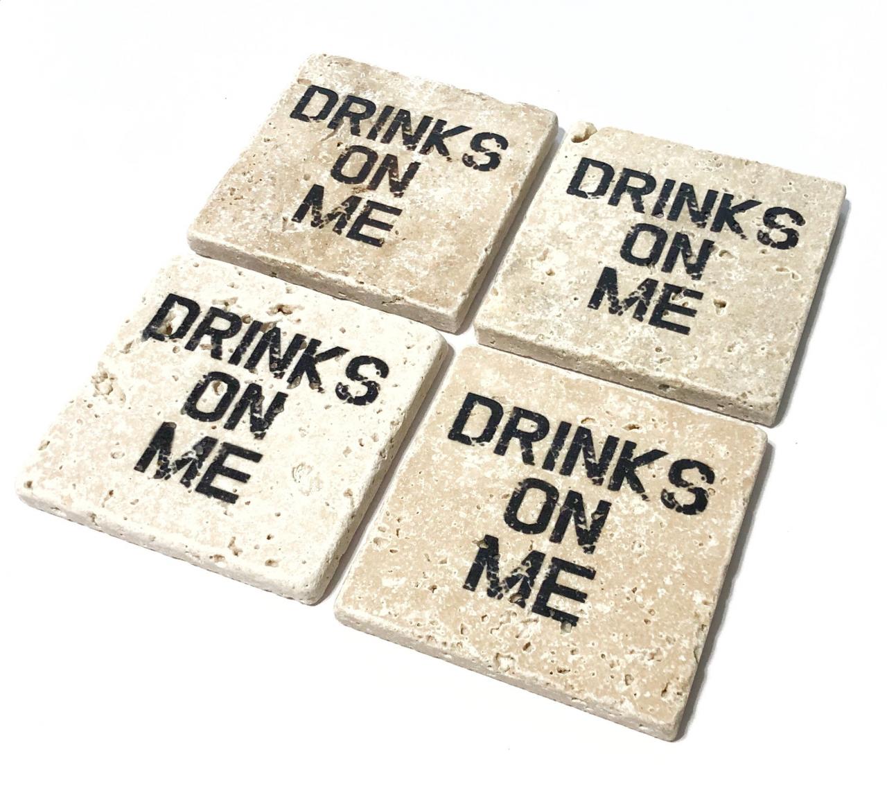 Drinks On Me Natural Stone Coasters Set Of 4